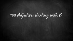 adjectives starting with B